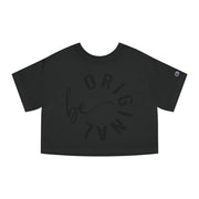 Be Original Cropped T-Shirt