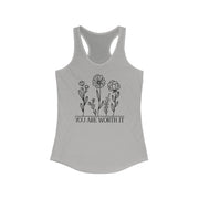 You Are Worth It  Racerback Tank