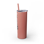 Hydration is Self Care Tumbler with Straw, 20oz