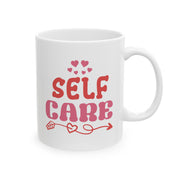 Hearts and Pink Self Care Ceramic Coffee Mug - Self Care Sunday