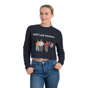 Self Care Sunday Cropped Sweatshirt - Self Care Sunday