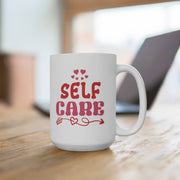 Hearts and Pink Self Care Ceramic Coffee Mug - Self Care Sunday