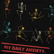 My Daily Anxiety T Shirt