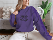 Self Care Is Not Selfish Sweatshirt - Self Care Sunday